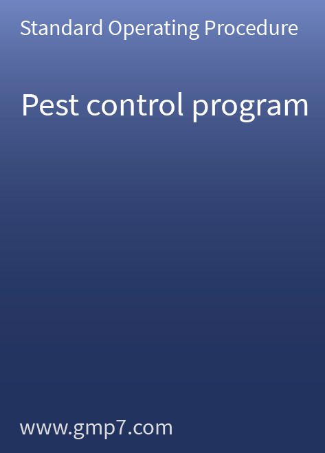 Pest Control Program Gmp Sop Standard Operation Procedure